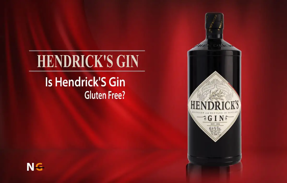 Is Hendrick's Gin Gluten Free