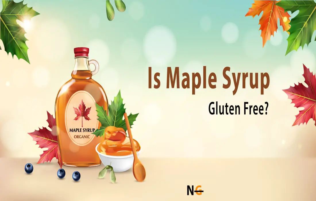  Is Maple Syrup Gluten Free