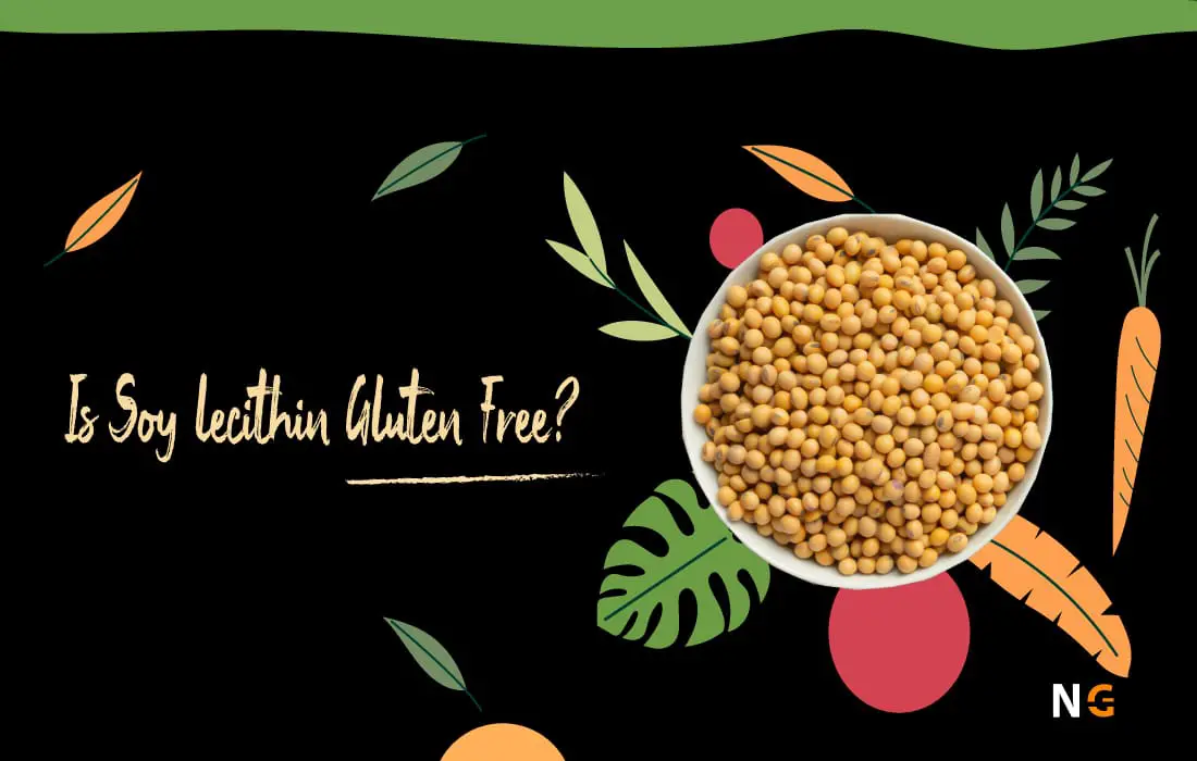 Is Soy Lecithin Gluten Free